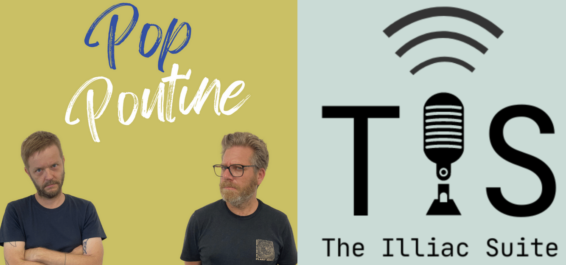 Pop Poutine The Illiac Suite Podcasts